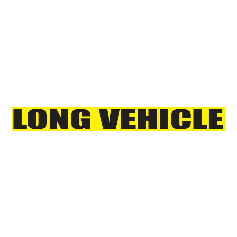 Long Vehicle Sign